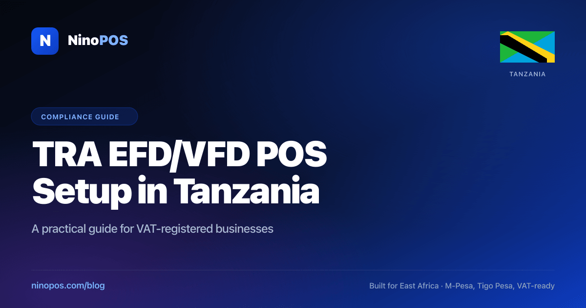 How to Register and Use TRA EFD/VFD with Your POS in Tanzania